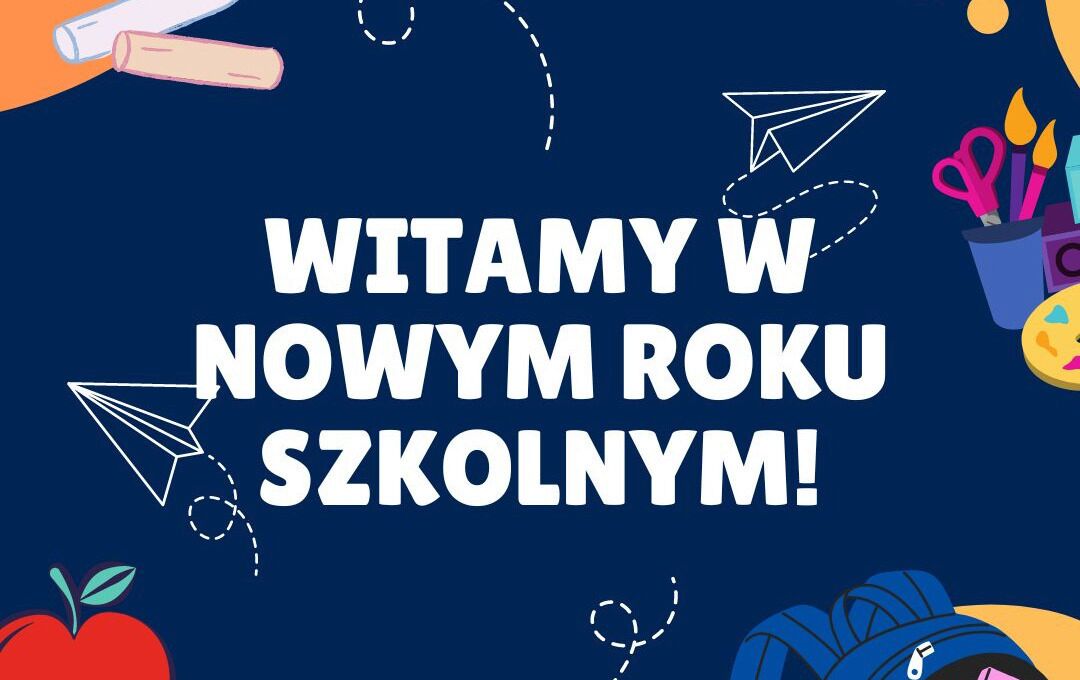 Zdjęcie do Nowy Rok Szkolny