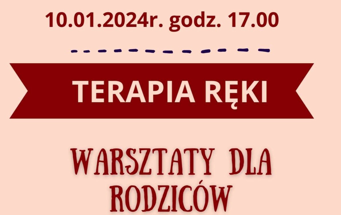 Zdjęcie do Warsztaty dla rodzic&oacute;w- Terapia ręki 